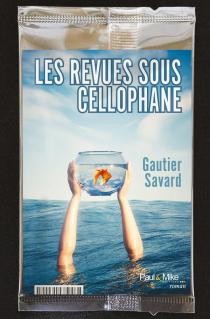 Les revues sous cellophane